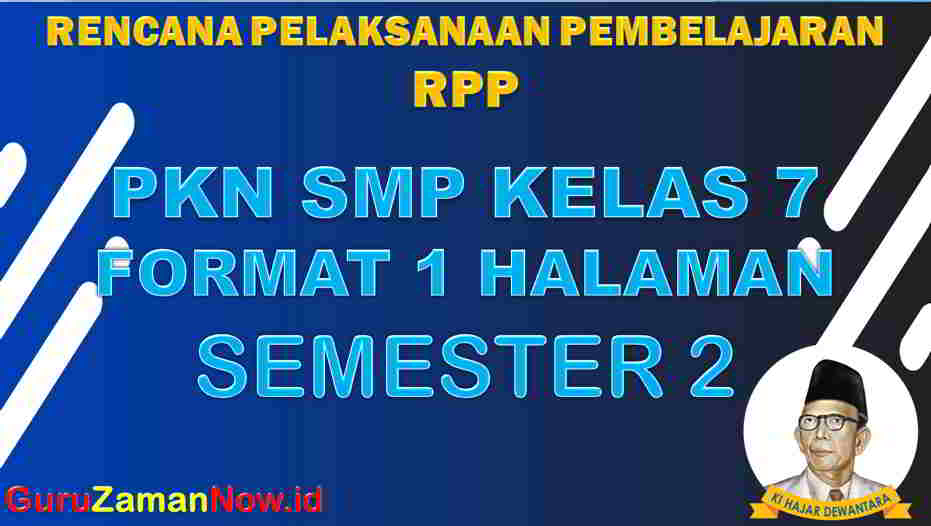 RPP 1 Lembar PKN Kelas 7 Semester 2 Revisi 2020