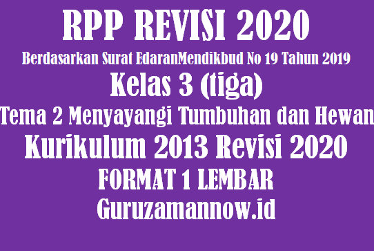RPP 1 Lembar Kelas 3 Tema 2 Semester 1 Revisi 2020